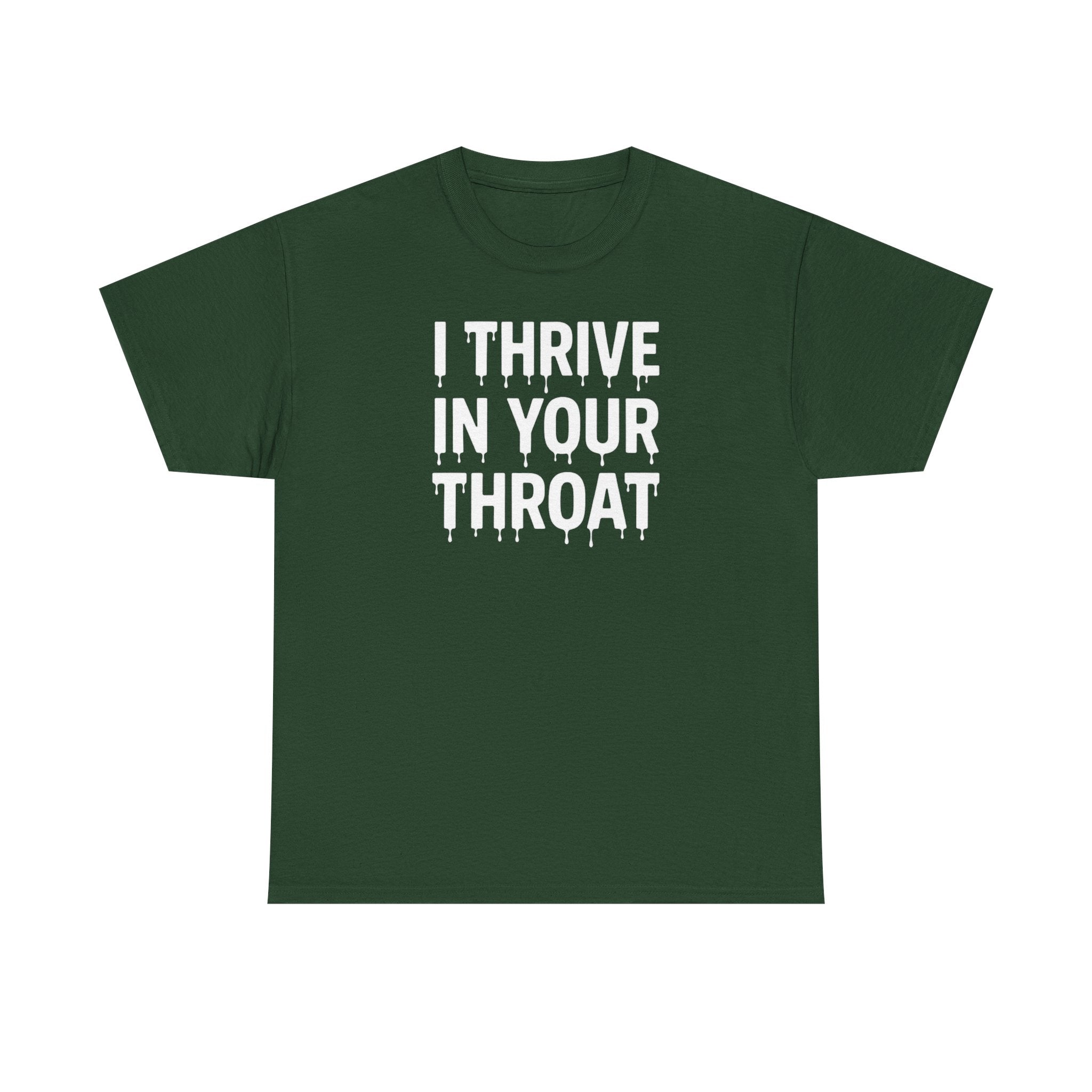 I Thrive In Your Throat – Drippy Black Tee