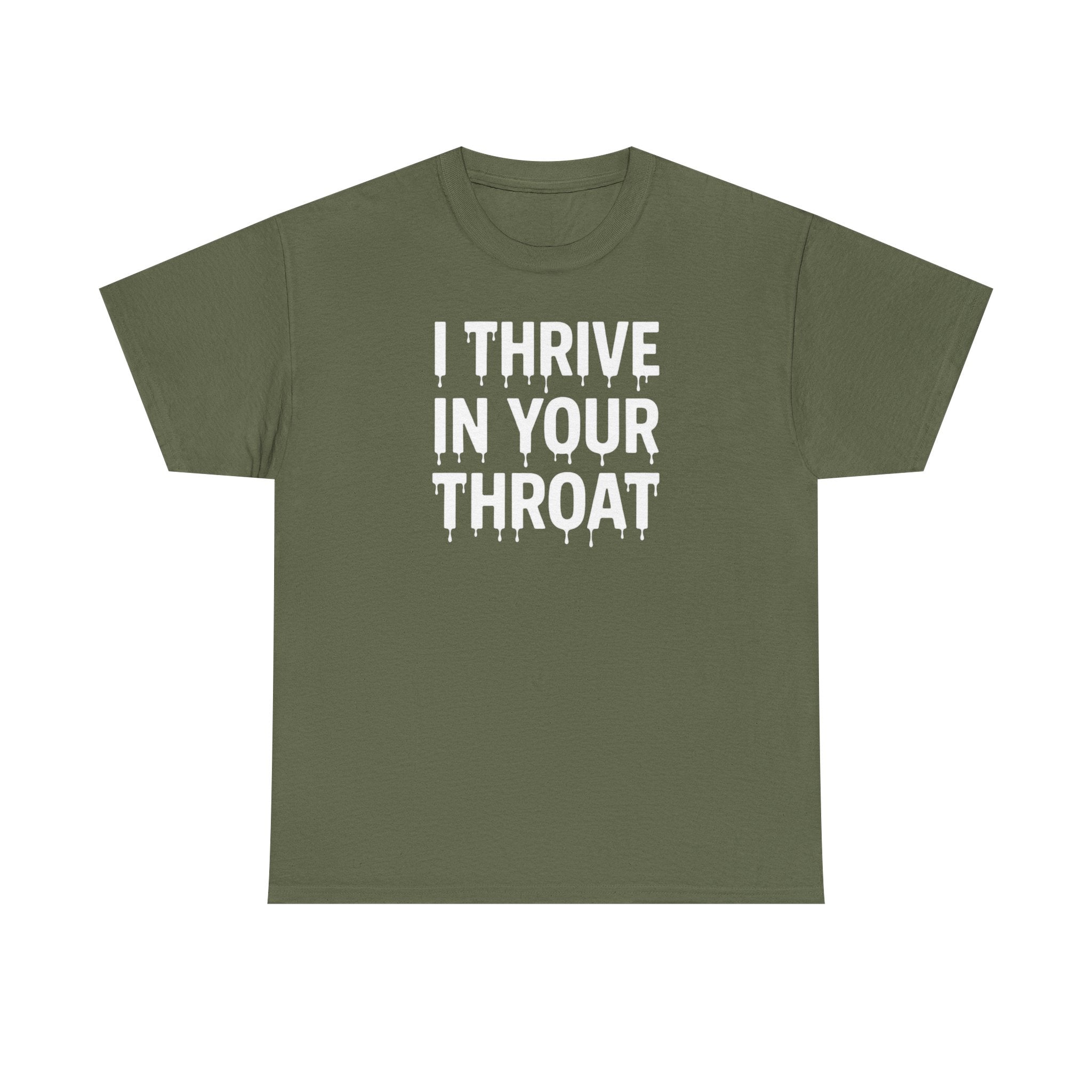 I Thrive In Your Throat – Drippy Black Tee