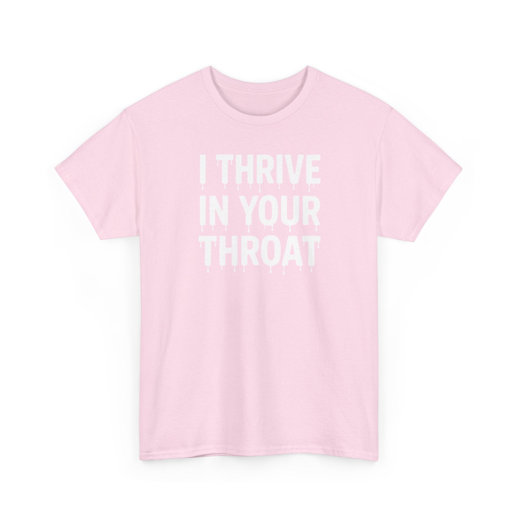 I Thrive In Your Throat – Drippy Black Tee